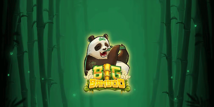 Slot Big Bamboo Terbaik untuk Hasilkan Kemenangan Besar
